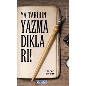 Ya Tarihin Yazmadıkları