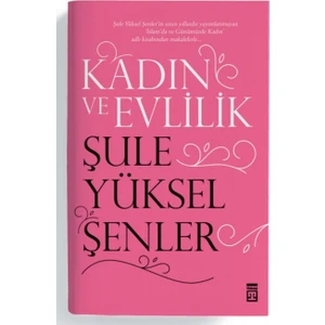 Kadın Ve Evlilik