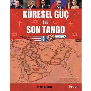 Küresel Güç İle Son Tango