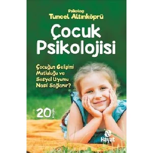 Çocuk Psikolojisi - Tuncel Altınköprü