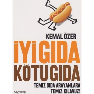 İyi Gıda Kötü Gıda