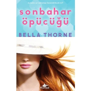 Sonbahar Öpücüğü - Bella Thorne