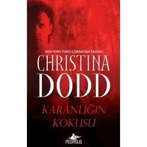 Karanlığın Kokusu - Christina Dodd