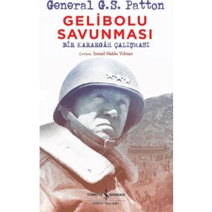 Gelibolu Savunması - Geberal G.S. Patton