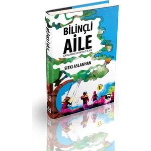 Bilinçli Aile - Sıtkı Aslanhan
