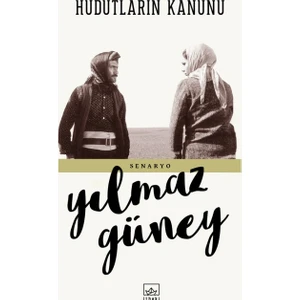 Hudutların Kanunu - Yılmaz Güney