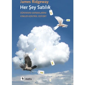 Her Şey Satılık - James Ridgeway