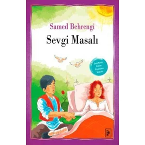 Sevgi Masalı - Samed Behrengi