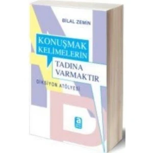 Konuşmak Kelimelerin Tadına Varmaktır: Diksiyon Atölyesi