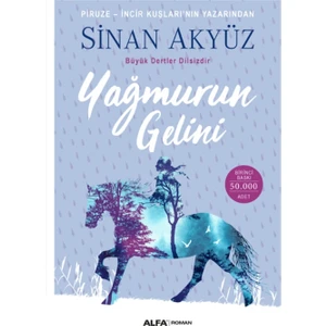 Yağmurun Gelini - Sinan Akyüz