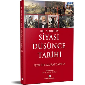 100 Soruda Siyasi Düşünce Tarihi