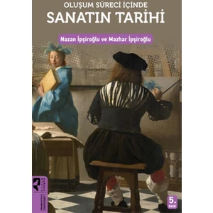 Oluşum Süreci İçinde Sanatın Tarihi