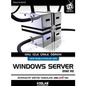 Kodlab Yayınları Yeni Başlayanlar İçin Windows Server