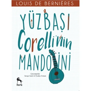 Yüzbaşı Corellinin Mandolini - Louis de Bernieres