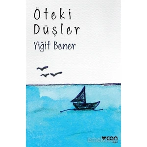 Öteki Düşler - Yiğit Bener