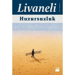 Huzursuzluk (Ciltli) - Zülfü Livaneli