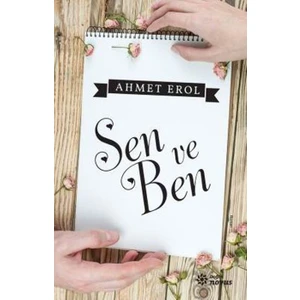 Sen Ve Ben - Ahmet Erol