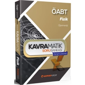 Uzman Kariyer Yayınları ÖABT Fizik Kavramatik Soru Bankası (Tamamı Çözümlü)