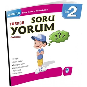 Mutlu Yayıncılık 2. Sınıf Türkçe Öykülerle Soru Yorum