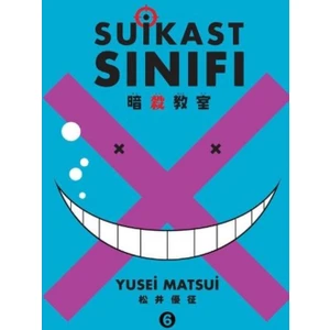 Suikast Sınıfı 6.Cilt