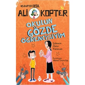 Ali Kopter 2: Okulun Gözde Öğrencisiyim