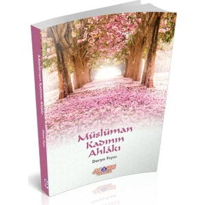 Müslüman Kadının Ahlakı