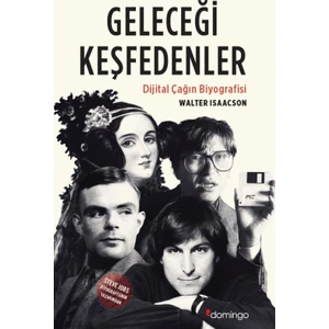 Geleceği Keşfedenler - Walter Isaacson