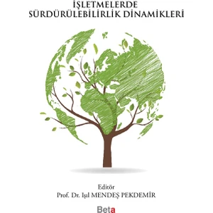 İşletmelerde Sürdürülebilirlik Dinamikleri