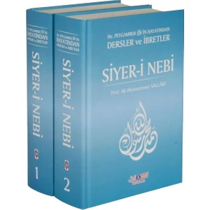 Hz. Peygamberin Hayatından Dersler Ve İbretler Siyer-İ Nebi (2 Cilt)