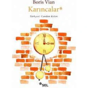 Karıncalar - Boris Vian