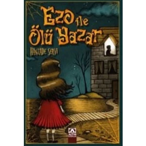 Ezo İle Ölü Yazar
