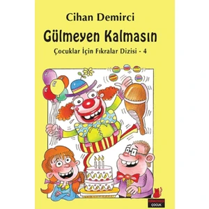 Gülmeyen Kalmasın