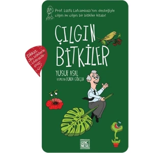 Çılgın Bitkiler - Yusuf Asal