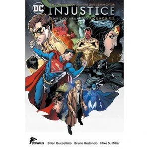 Injustice Tanrılar Aramızda Üçüncü Yıl Cilt 2 Türkçe Çizgi Roman