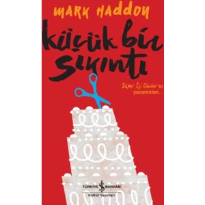 Küçük Bir Sıkıntı - Mark Haddon