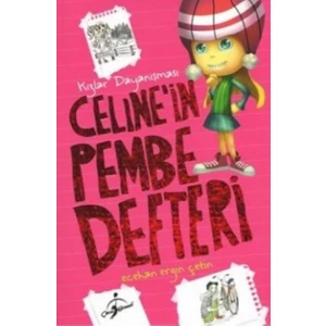 Celinein Pembe Defteri Kızlar Dayanışması