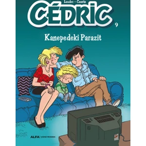 Cedric 9: 
Kanepedeki Parazit