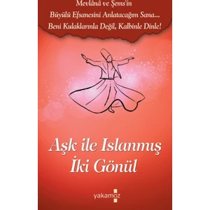 Aşk İle Islanmış İki  Gönül