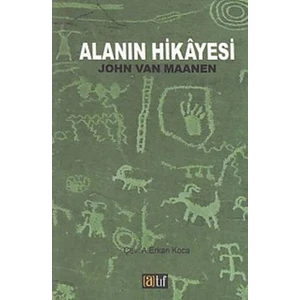 Alanın Hikayesi