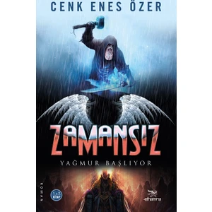 Zamansız: Yağmur Başlıyor