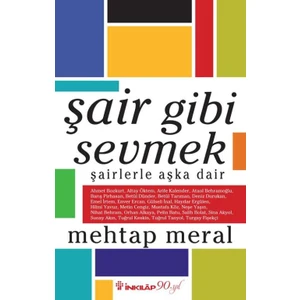 Şair Gibi Sevmek - Mehtap Meral