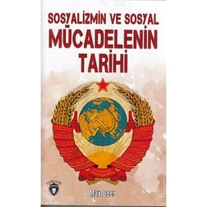 Sosyalizmin Ve Sosyal Mücadelenin Tarihi