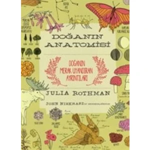 Doğanın Anatomisi - Julia Rothman