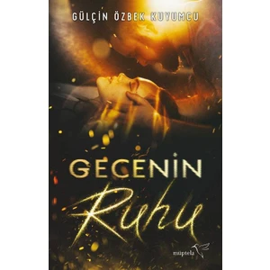 Gecenin Ruhu - Gülçin Özbek Kuyumcu