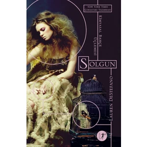 Kimyasal Bahçe Üçlemesi: Solgun - Lauren Destefano