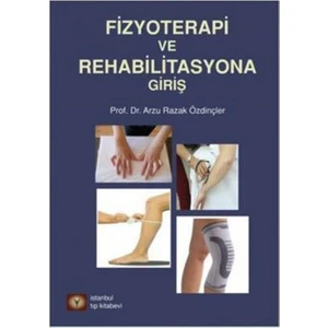 Fizyoterapi Ve Rehabilitasyona Giriş