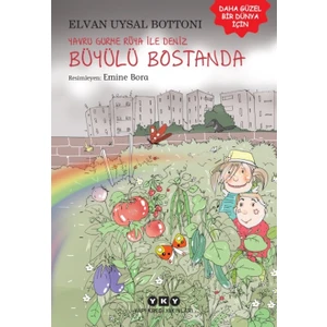 Yavru Gurme Rüya İle Deniz Büyülü Bostanda