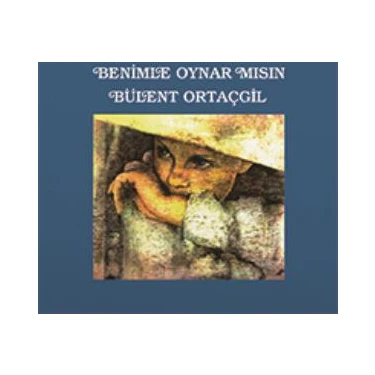 Bülent Ortaçgil Benimle Oynar Mısın LP bulent-ortacgil-benimle-oynar-