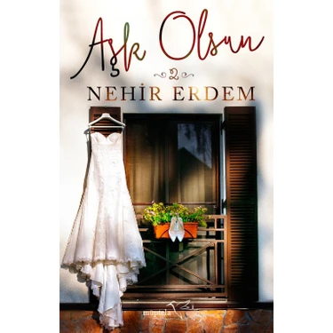 Aşk Olsun 2 - Nehir