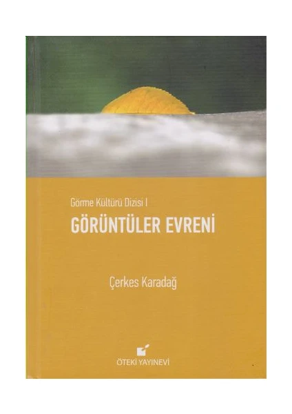 Görüntüler Evreni (Ciltli)